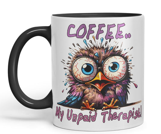 Coffee My Unpaid Therapist! Bird Joke sarkasm Sarcastic Ceramic Coloured Mug Cup for Tea Coffee Hot Brew 330ml 11Oz Gift