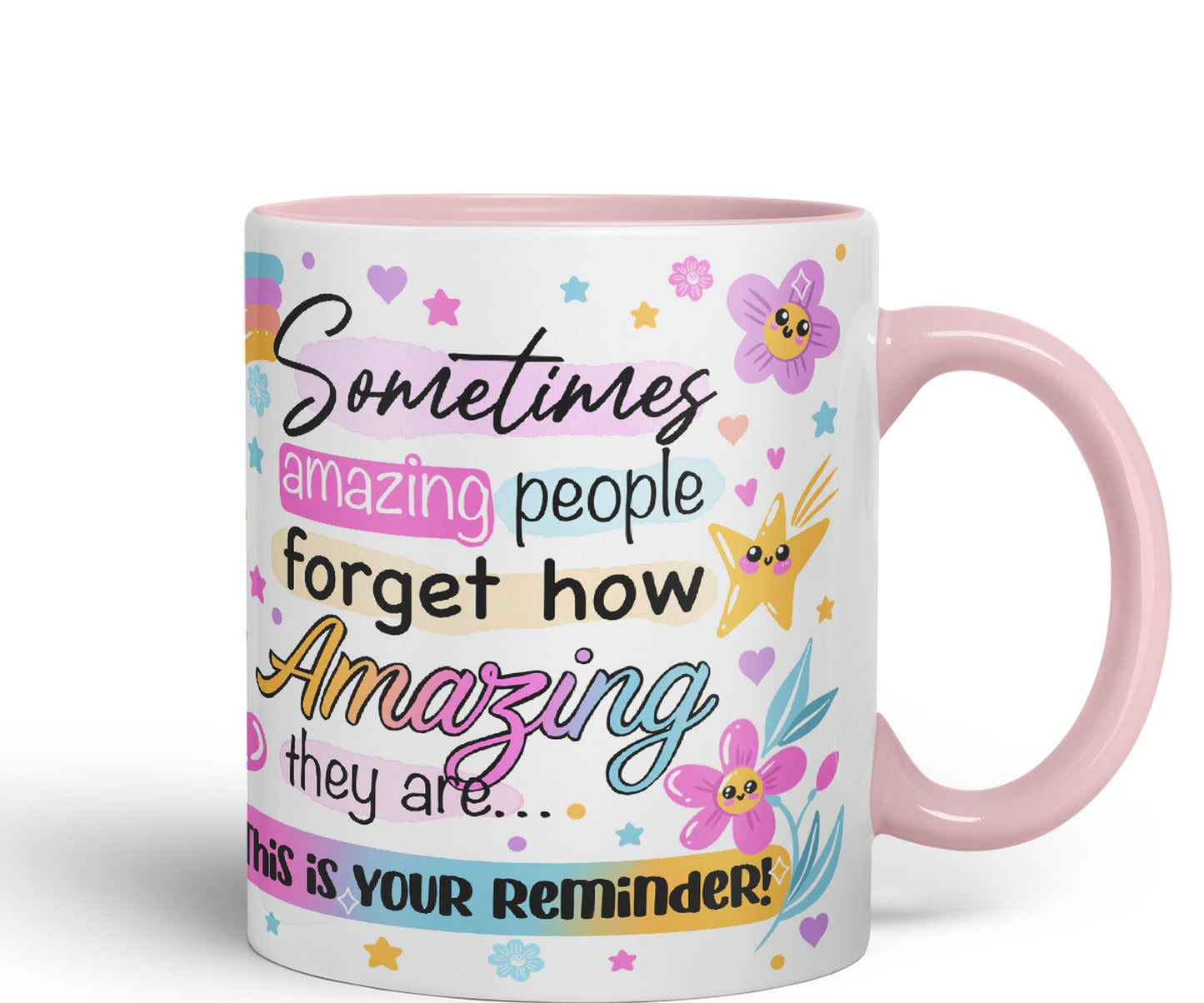 Vixar Sometimes Amazing People Forgot... Coloured Ceramic Mug Cup Gift 330ml 11oz Work Office Tea Coffee Gift