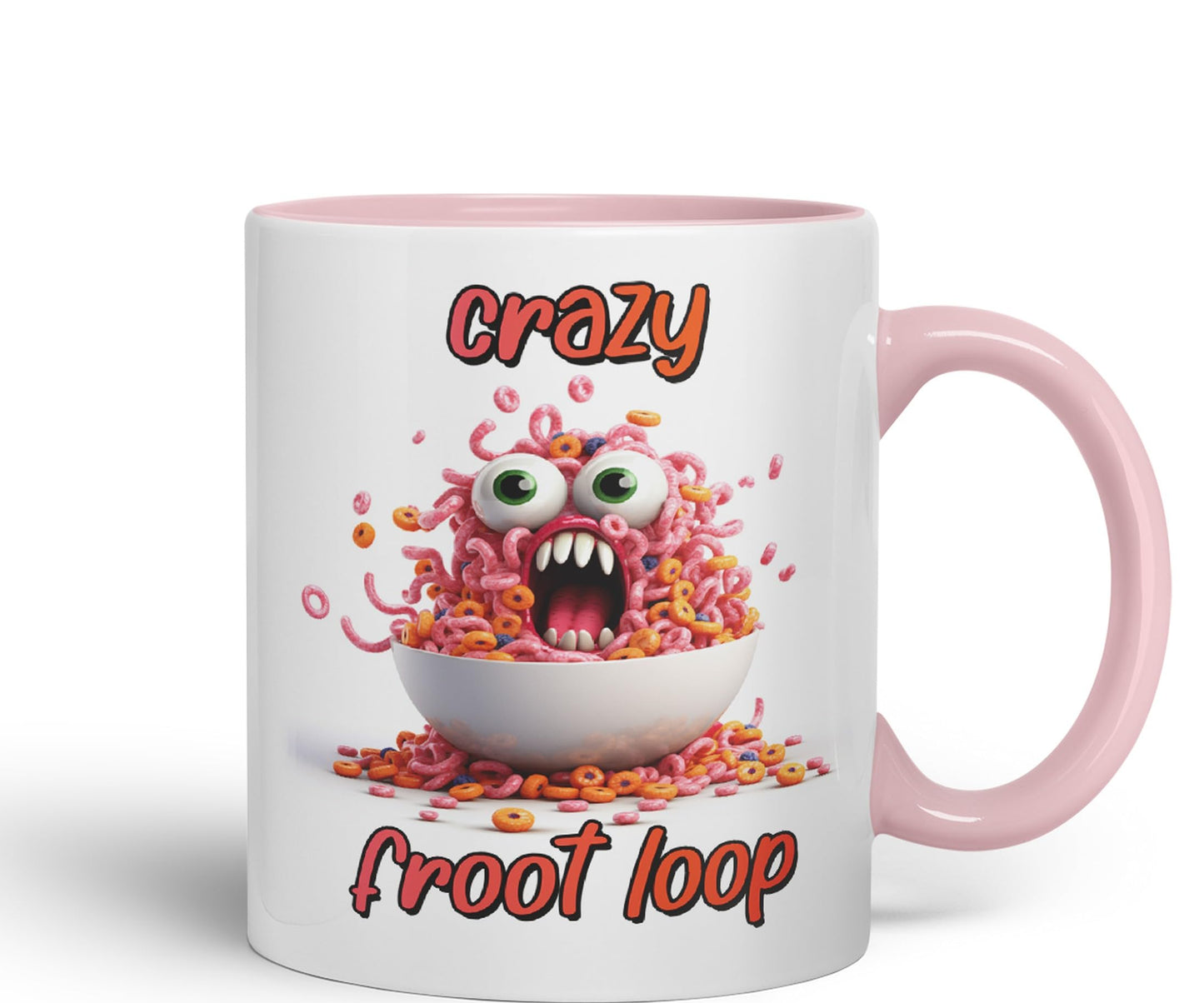 Crazy Froot Loop breakfest Joke sarkasm Sarcastic Ceramic Coloured Mug Cup for Tea Coffee Hot Brew 330ml 11Oz Gift