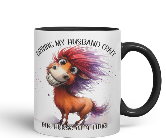 Driving My Husband Crazy, One Horse at at a Time Joke sarkasm Sarcastic Ceramic Coloured Mug Cup for Tea Coffee Hot Brew 330ml 11Oz Gift