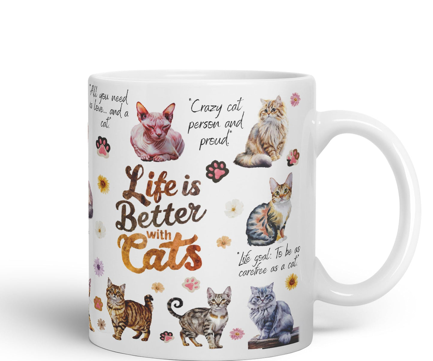 Life is better with Cats joke pets kittten Ceramic Coloured Mug Cup for Tea Coffee Hot brew 330ml 11Oz Gift