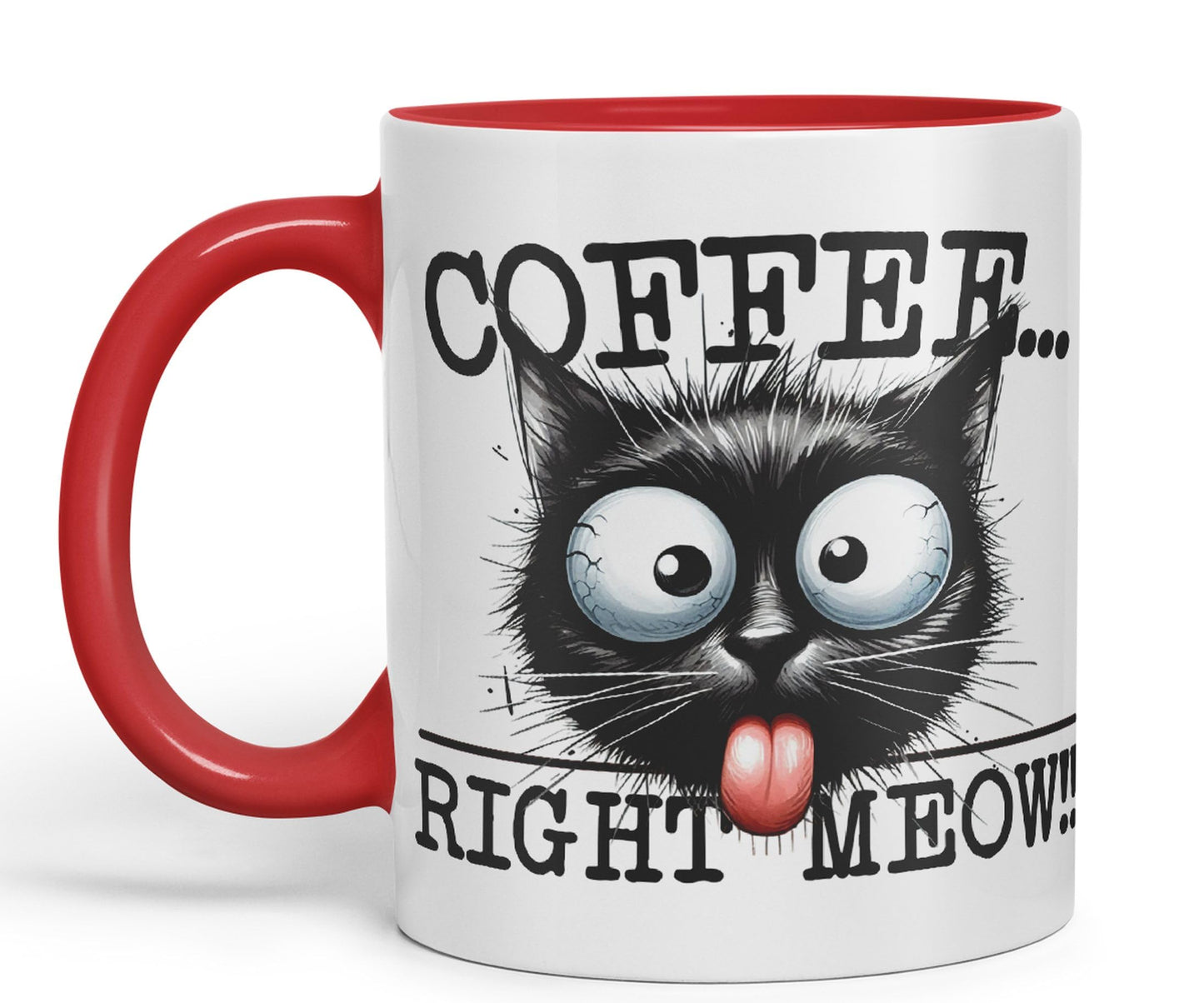 Coffee Right Meaw!! Cat Kitten, Joke sarkasm Sarcastic Ceramic Coloured Mug Cup for Tea Coffee Hot Brew 330ml 11Oz Gift
