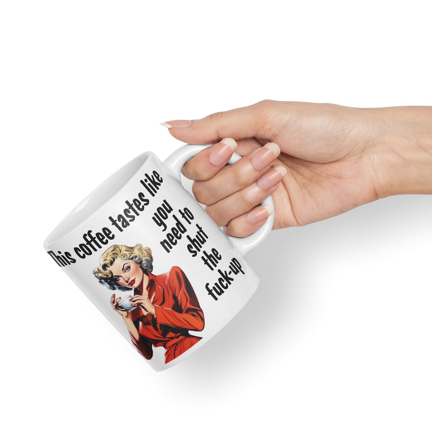 This Coffee Tastes Like You Need to Shut The f-up Sarcastic Joke Ceramic Coloured Mug Cup for Tea Coffee Hot Brew Gift 330ml 11 OZ Gift