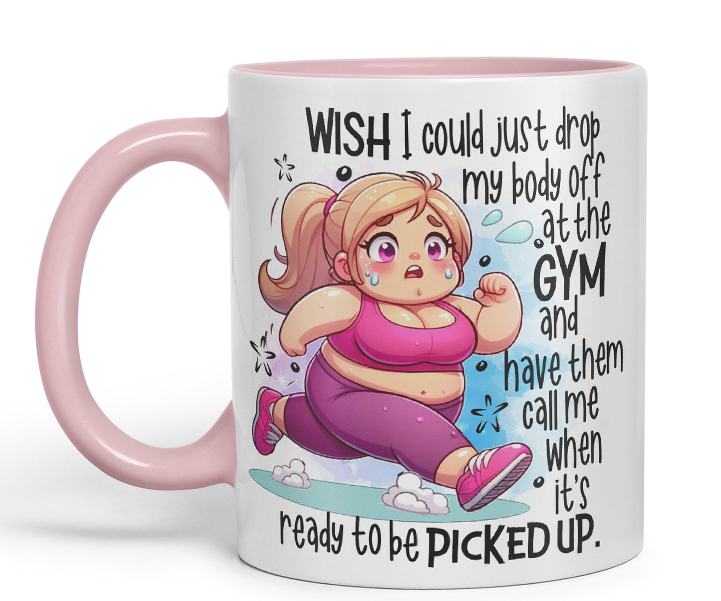 Wish I Could just Drop My Body Off at The Gym and Have Them Call me..., Joke sarkasm Sarcastic Ceramic Coloured Mug Cup for Tea Coffee Hot Brew 330ml 11Oz Gift