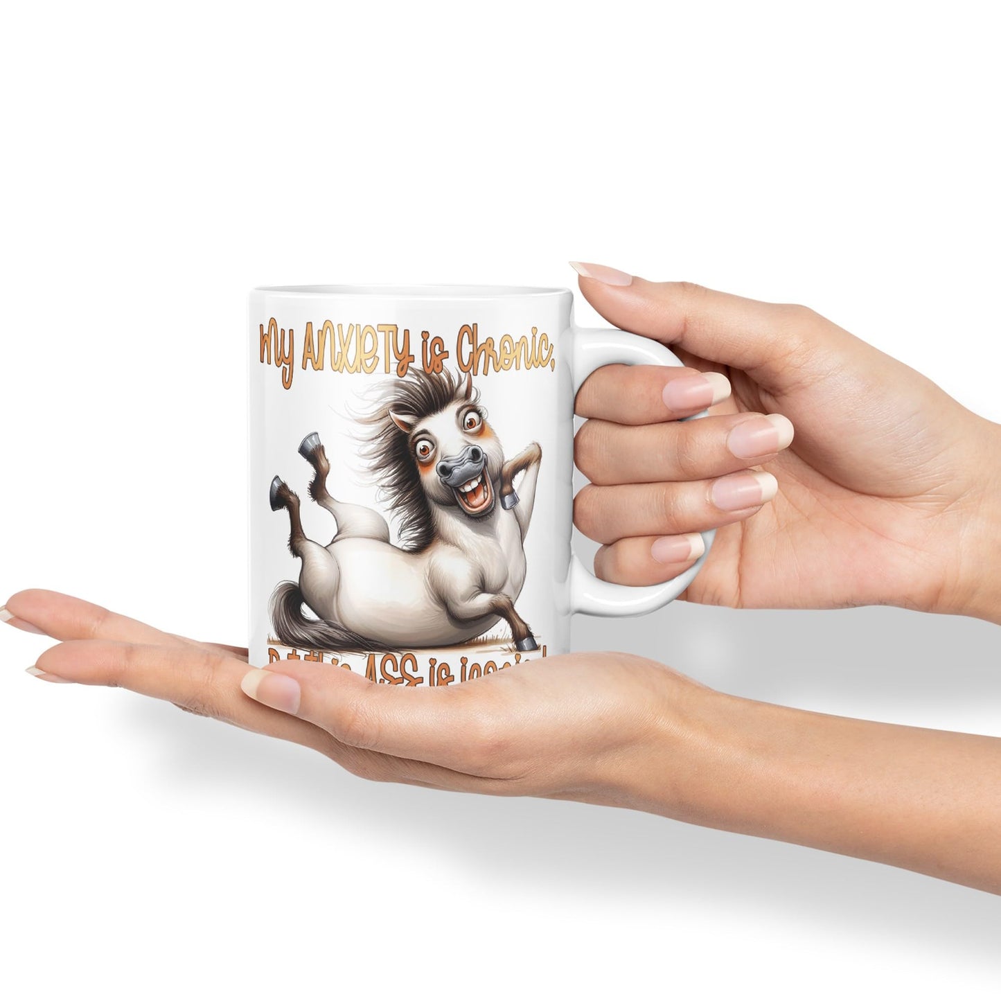 My Anxiety is Chronic, But This a.. is Iconic!, Horse Joke sarkasm Sarcastic Ceramic Coloured Mug Cup for Tea Coffee Hot Brew 330ml 11Oz Gift