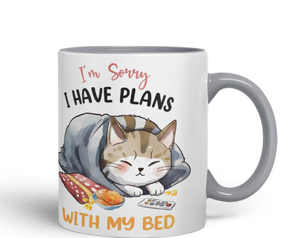 I'm Sorry, I Have Plans with My Bed, cat Sarcastic Joke Ceramic Coloured Mug Cup for Tea Coffee Hot Brew 330ml 11Oz