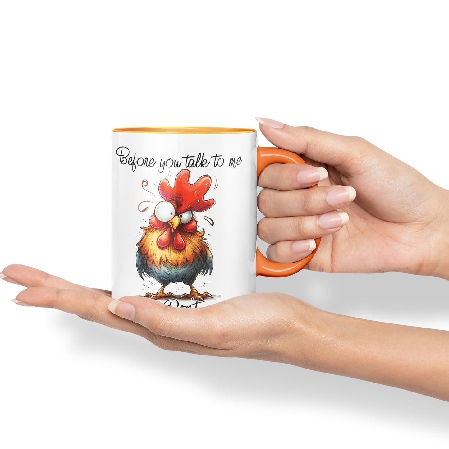 Before You Talk to me .. Don't Rooster, Joke sarkasm Sarcastic Ceramic Coloured Mug Cup for Tea Coffee Hot Brew 330ml 11Oz Gift