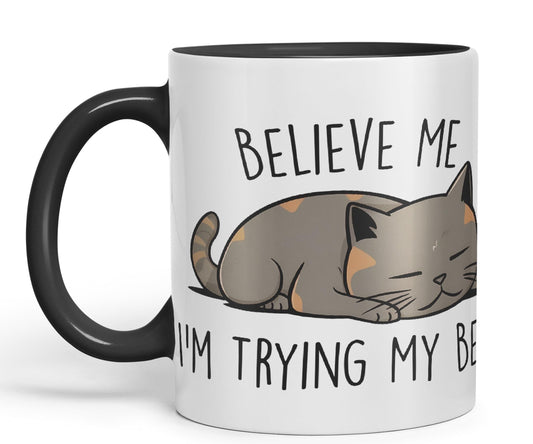 Vixar Belive Me I'm Trying My Best Cats Sarcastic Joke Ceramic Coloured Mug Cup for Tea Coffee Hot Brew 330ml 11oz