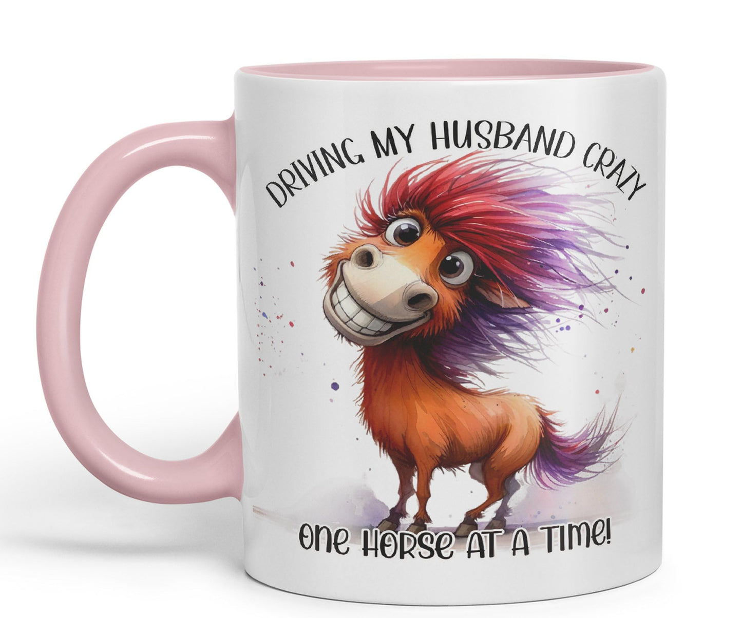 Driving My Husband Crazy, One Horse at at a Time Joke sarkasm Sarcastic Ceramic Coloured Mug Cup for Tea Coffee Hot Brew 330ml 11Oz Gift