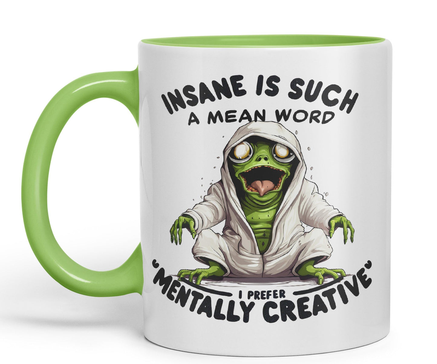 Insane is Such a Mean Word, I Prefer ''Mentally Creative'' Joke sarkasm Sarcastic Ceramic Coloured Mug Cup for Tea Coffee Hot Brew 330ml 11Oz Gift