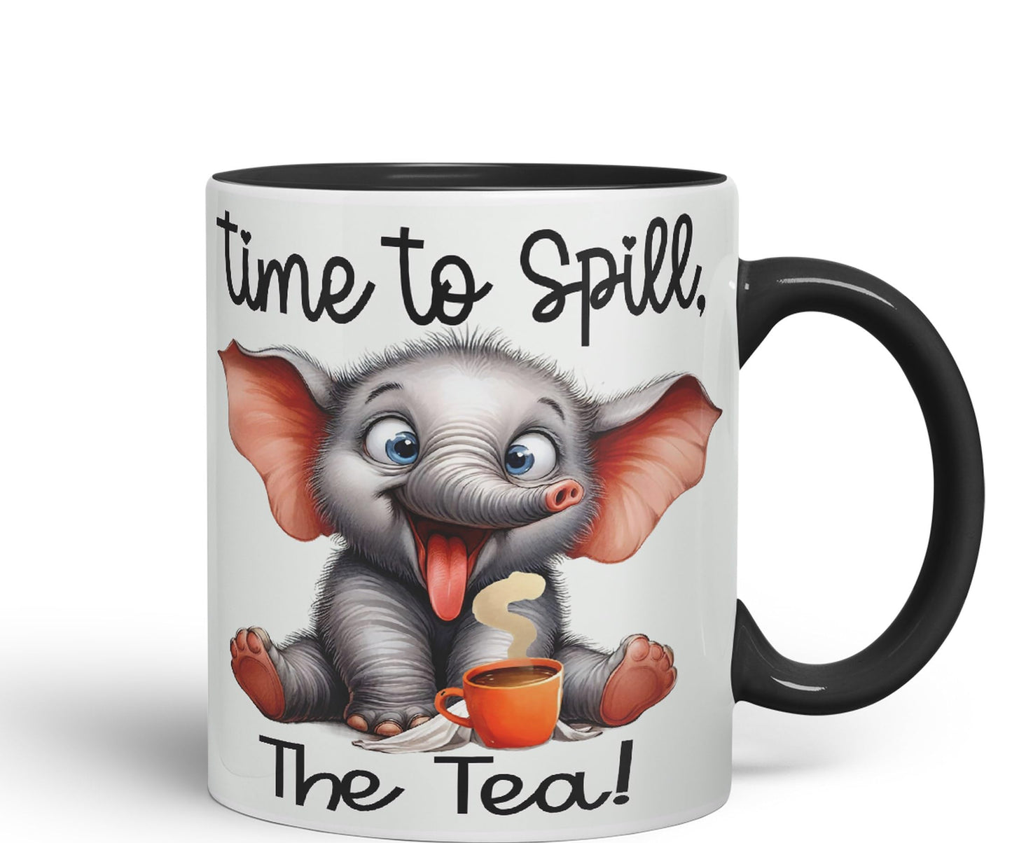 Time to Spill The Tea Elephant Joke sarkasm Sarcastic Ceramic Coloured Mug Cup for Tea Coffee Hot Brew 330ml 11Oz Gift