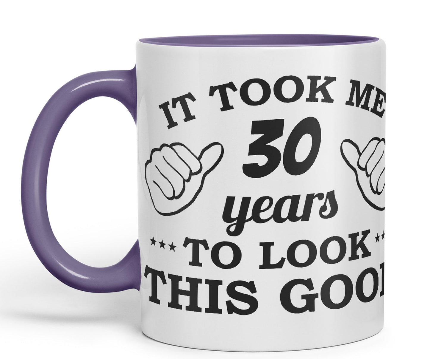 Vixar It Took me 30 Years to Look This Good Happy Birthday Ceramic Coloured Mug Cup Gift Coffee Tea