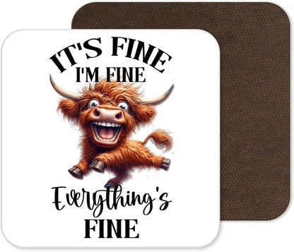 It’s Fine I’m Fine Everything’s Fine – Funny Highland Cow Coaster HC2 (4)