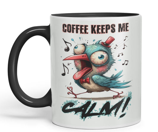 Coffe Keeps me Calm Bird Joke sarkasm Sarcastic Ceramic Coloured Mug Cup for Tea Coffee Hot Brew 330ml 11Oz Gift