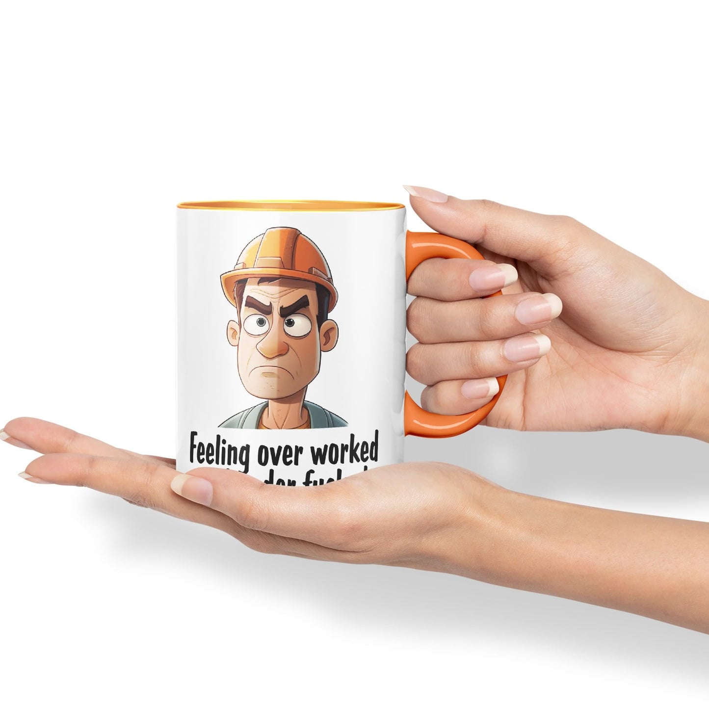 Feeling Over Worked and Under f… Sarcastic Joke Ceramic Coloured Mug Cup for Tea Coffee Hot Brew 330ml 11 Oz