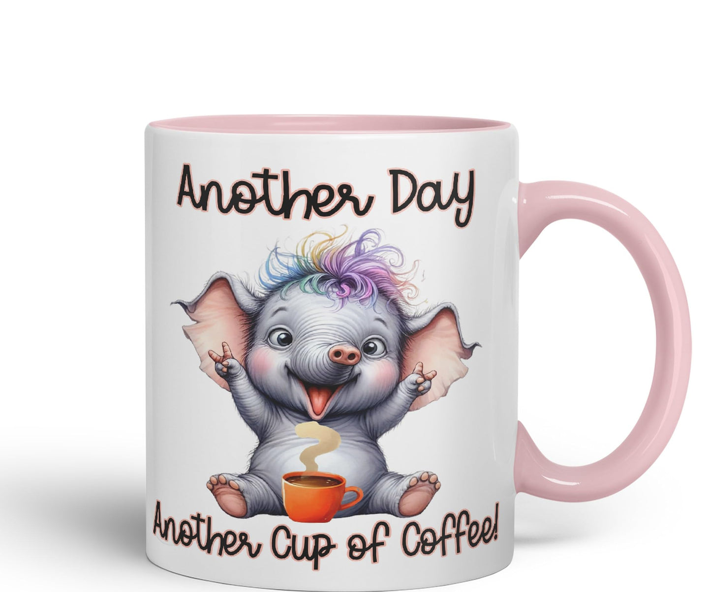 Another Day, Another Cup of Coffee Elephant cat Joke sarkasm Sarcastic Ceramic Coloured Mug Cup for Tea Coffee Hot Brew 330ml 11Oz Gift