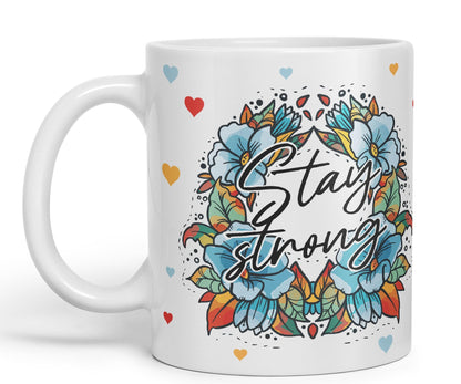 Vixar Stay Strong Motivation Gift Presents Coloured Ceramic Mug Cup Gift 330ml 11oz Work Office Tea Coffee