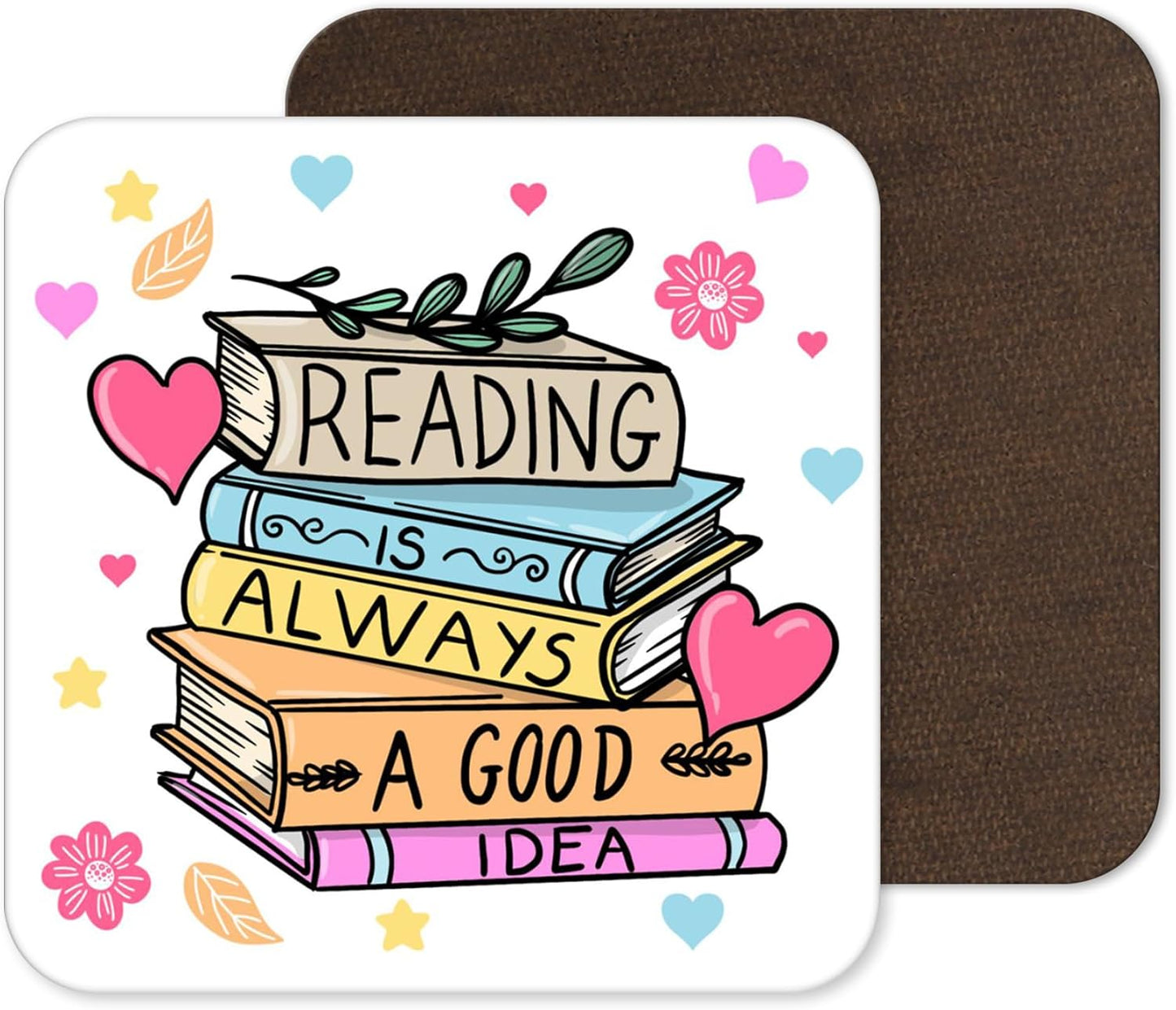 Reading Is Always A Good Idea – Cute Book Lover Coaster (4)