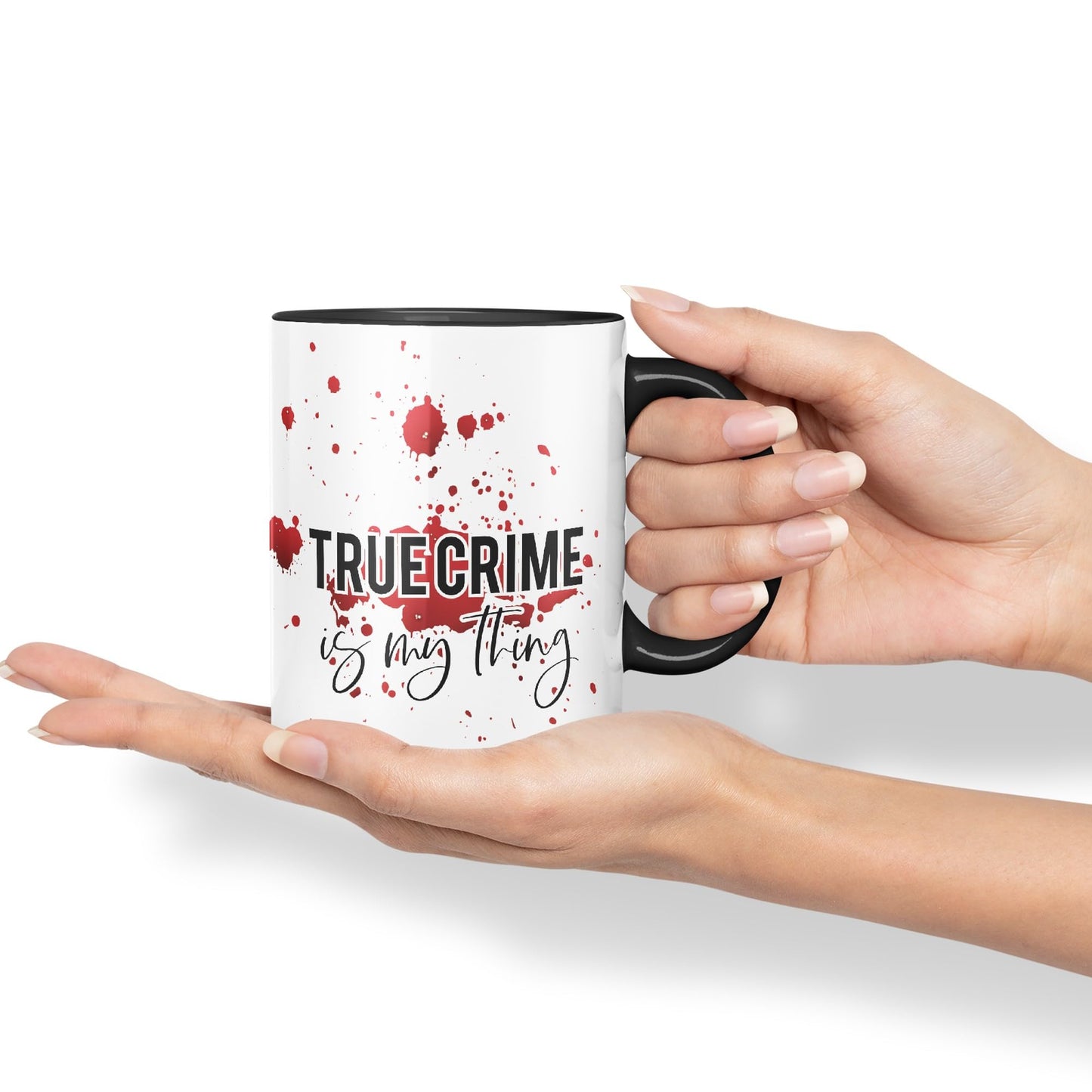 True Crime is My Thing Joke Sarcastic Ceramic Coloured Mug Cup for Tea Coffee Hot Brew 330ml 11Oz Gift