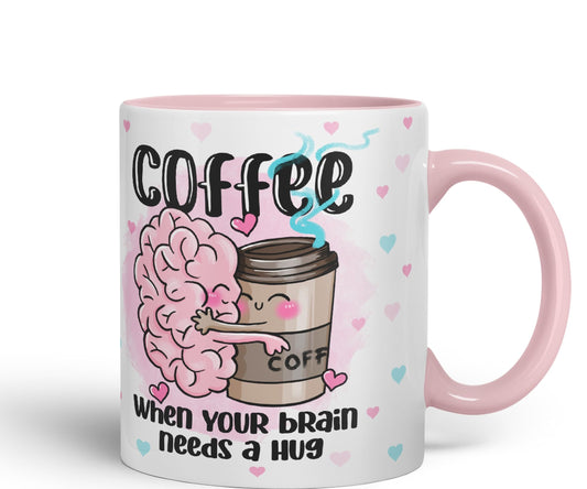 Vixar Coffee When You Brain Needs a Hug Ceramic Coloured Mug Cup Gift Tea Coffee Christmas Office Home Joke Sarcastic