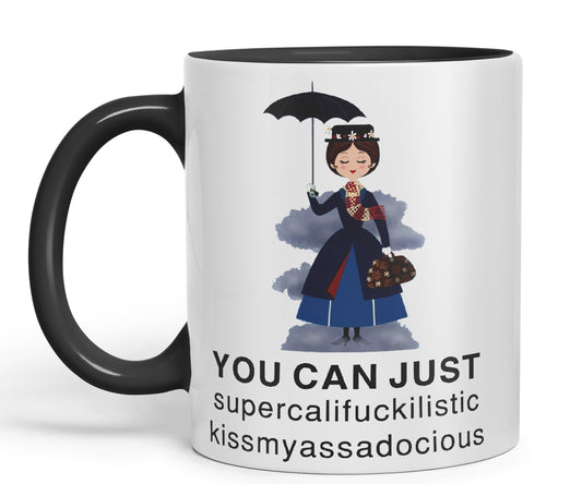 Vixar You Can Just Supercalifuckilistic Kissmyassadocious Mary Poppins Ceramic 330 ml Coloured Mug Cup Gift Tea Coffee Christmas Office Home Funny Joke