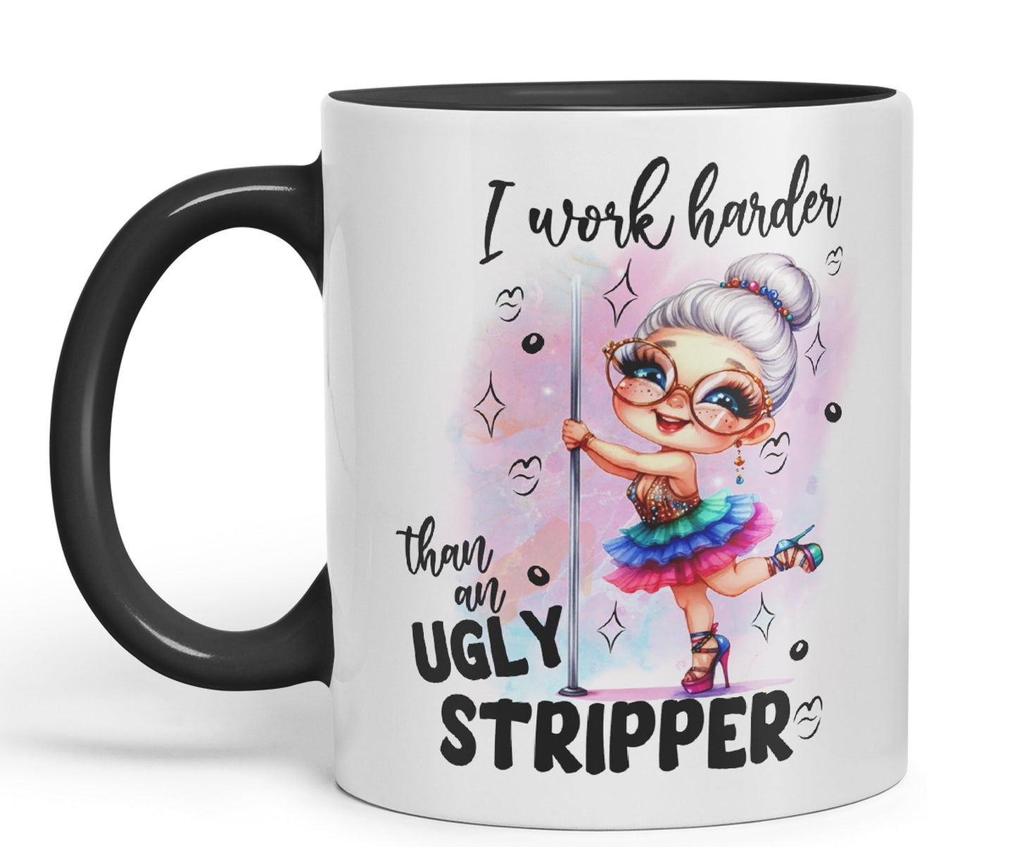 I Work Harder Than an Ugly Striper, Joke sarkasm Sarcastic Ceramic Coloured Mug Cup for Tea Coffee Hot Brew 330ml 11Oz Gift