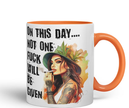 On This Day.. Not one f.. Will be Given Sarcastic Joke Ceramic Coloured Mug Cup for Tea Coffee Hot Brew Gift 330ml 11 OZ