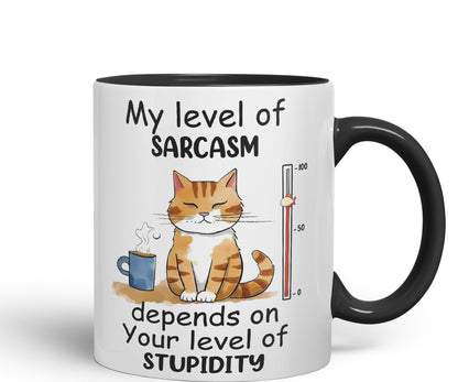 My Level of Sarcasm Depends on Your Level of Stupidity Cat Joke Ceramic Coloured Mug Cup for Tea Coffee Hot Brew 330ml 11Oz