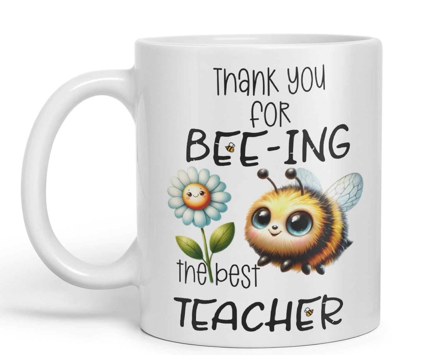 Teacher Thank You for Bee-ing The best teacher Ceramic Coloured Mug Cup for Tea Coffee Hot brew 330ml 11Oz