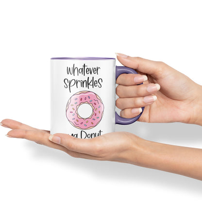 Whatever Sprinkles ya Donut Sarcastic Joke Ceramic Coloured Mug Cup for Tea Coffee Hot Brew Gift 330ml 11 OZ Gift