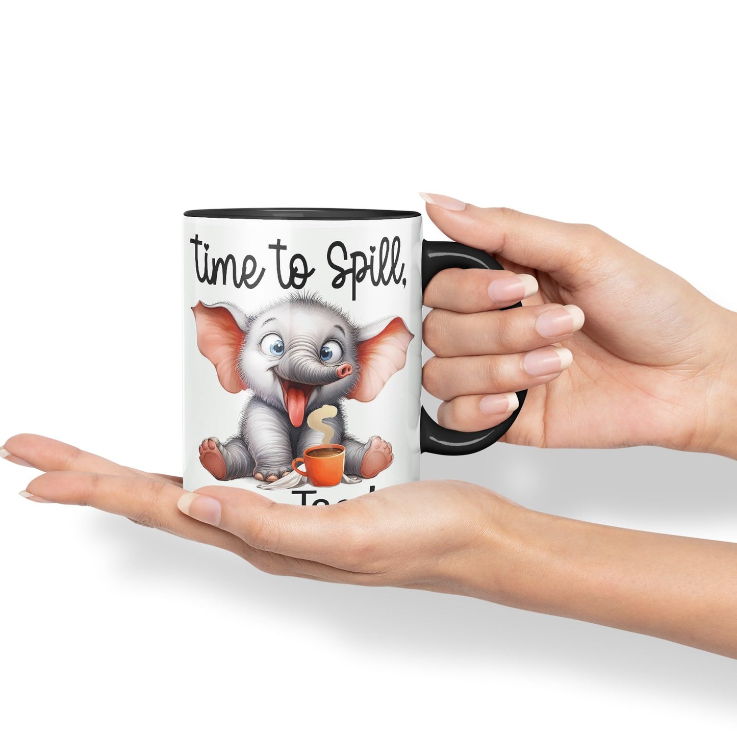Time to Spill The Tea Elephant Joke sarkasm Sarcastic Ceramic Coloured Mug Cup for Tea Coffee Hot Brew 330ml 11Oz Gift