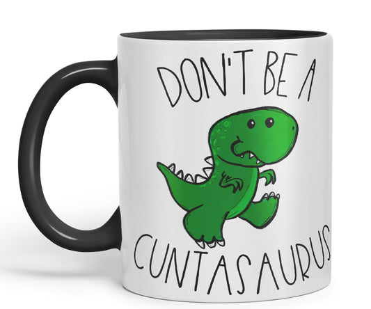 Vixar Don't Be A Cuntasaurus Dinosaur Mug, Sassy Sayings, Adult Humour Rude Funny Ceramic 330 ml Coloured Mug Cup Gift Tea Coffee Christmas Office Home Joke