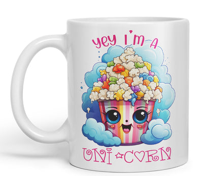 Yey I'm a Unicorn Popcorn Joke sarkasm Sarcastic Ceramic Coloured Mug Cup for Tea Coffee Hot Brew 330ml 11Oz Gift