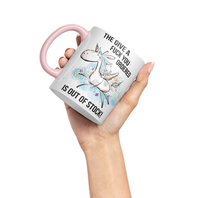 The Give a f.. You Ordered is Out of Stock Unicorn Sarcastic Joke Gift Ceramic Coloured Mug Cup for Tea Coffee Hot Brew 330ml 11Oz