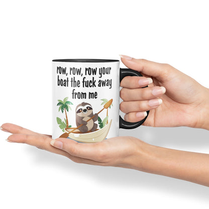 Row, Row, Your Boat thef… Away from Me Sarcastic Joke Ceramic Coloured Mug Cup for Tea Coffee Hot Brew 330ml 11 Oz Gift