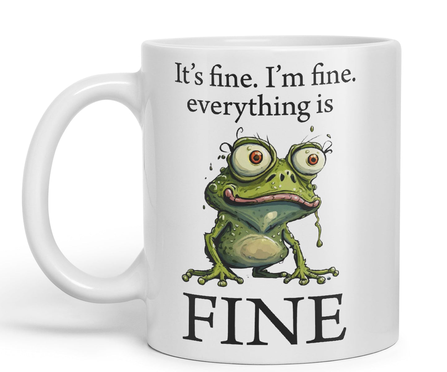 Vixar Frog It's fine I'm fine Everything is fine Joke Sarcastic Ceramic Mug Coloured Mug Cup Gift Tea Coffee Christmas