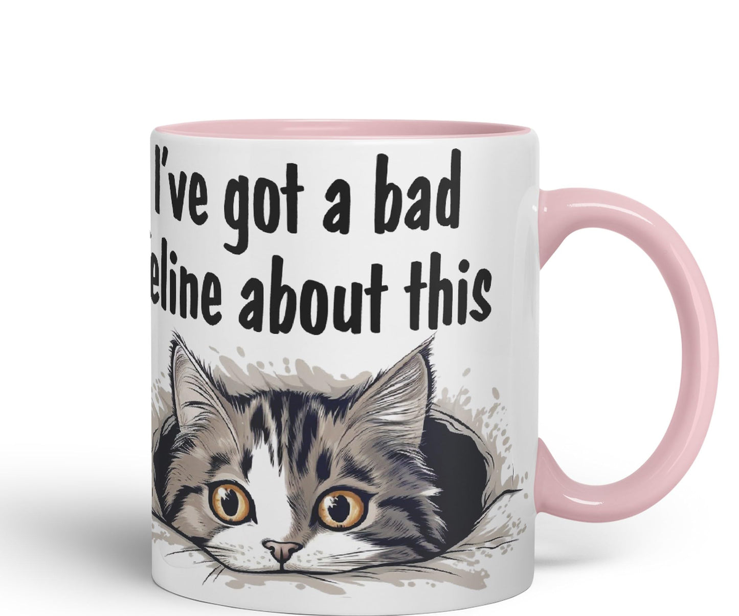 I've got a Bad Feline obout This cat Kitten Joke sarkasm Sarcastic Ceramic Coloured Mug Cup for Tea Coffee Hot Brew 330ml 11Oz Gift