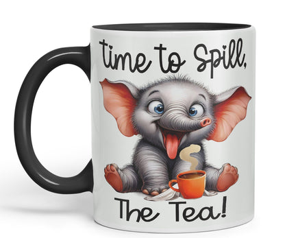 Time to Spill The Tea Elephant Joke sarkasm Sarcastic Ceramic Coloured Mug Cup for Tea Coffee Hot Brew 330ml 11Oz Gift