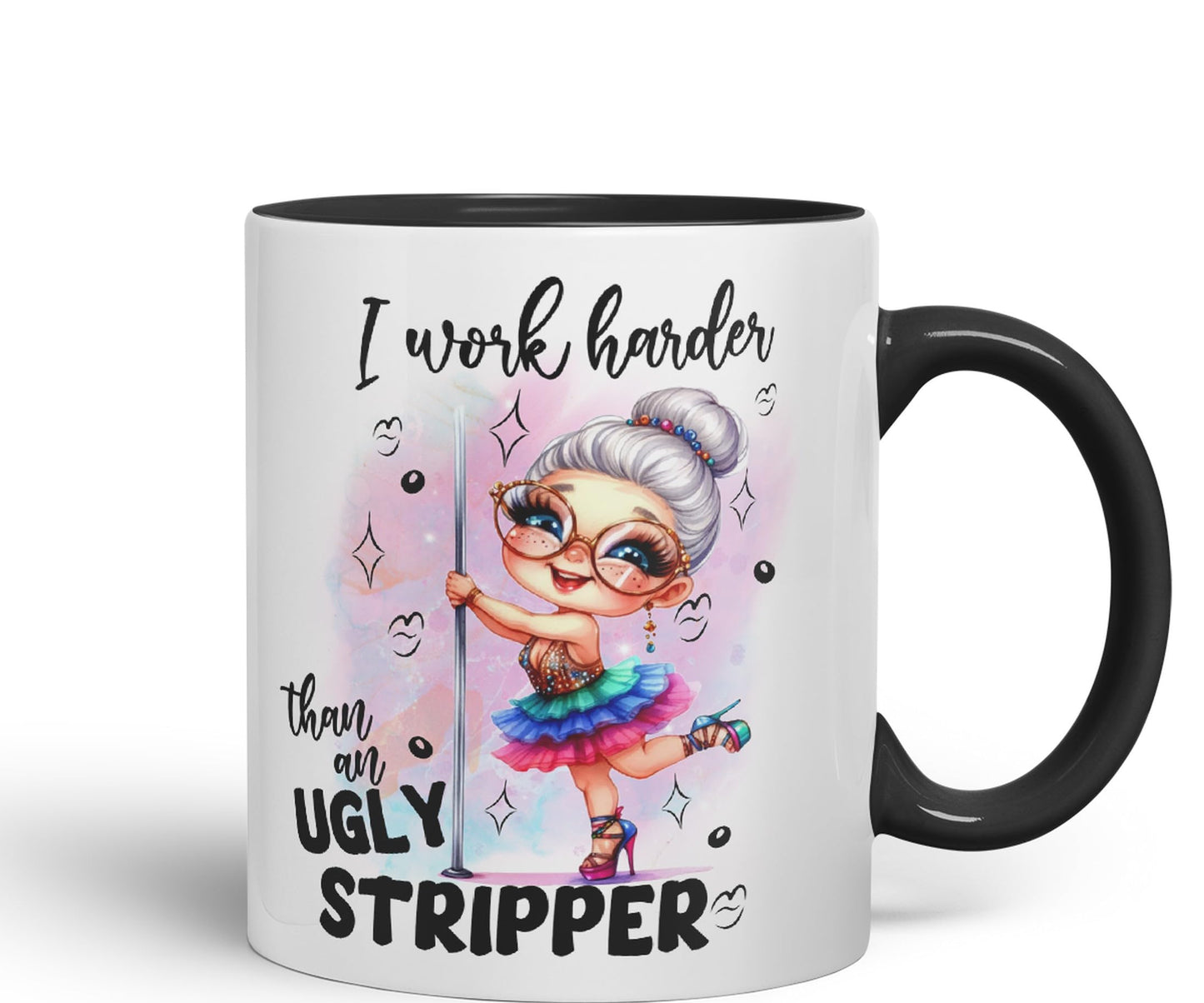 I Work Harder Than an Ugly Striper, Joke sarkasm Sarcastic Ceramic Coloured Mug Cup for Tea Coffee Hot Brew 330ml 11Oz Gift