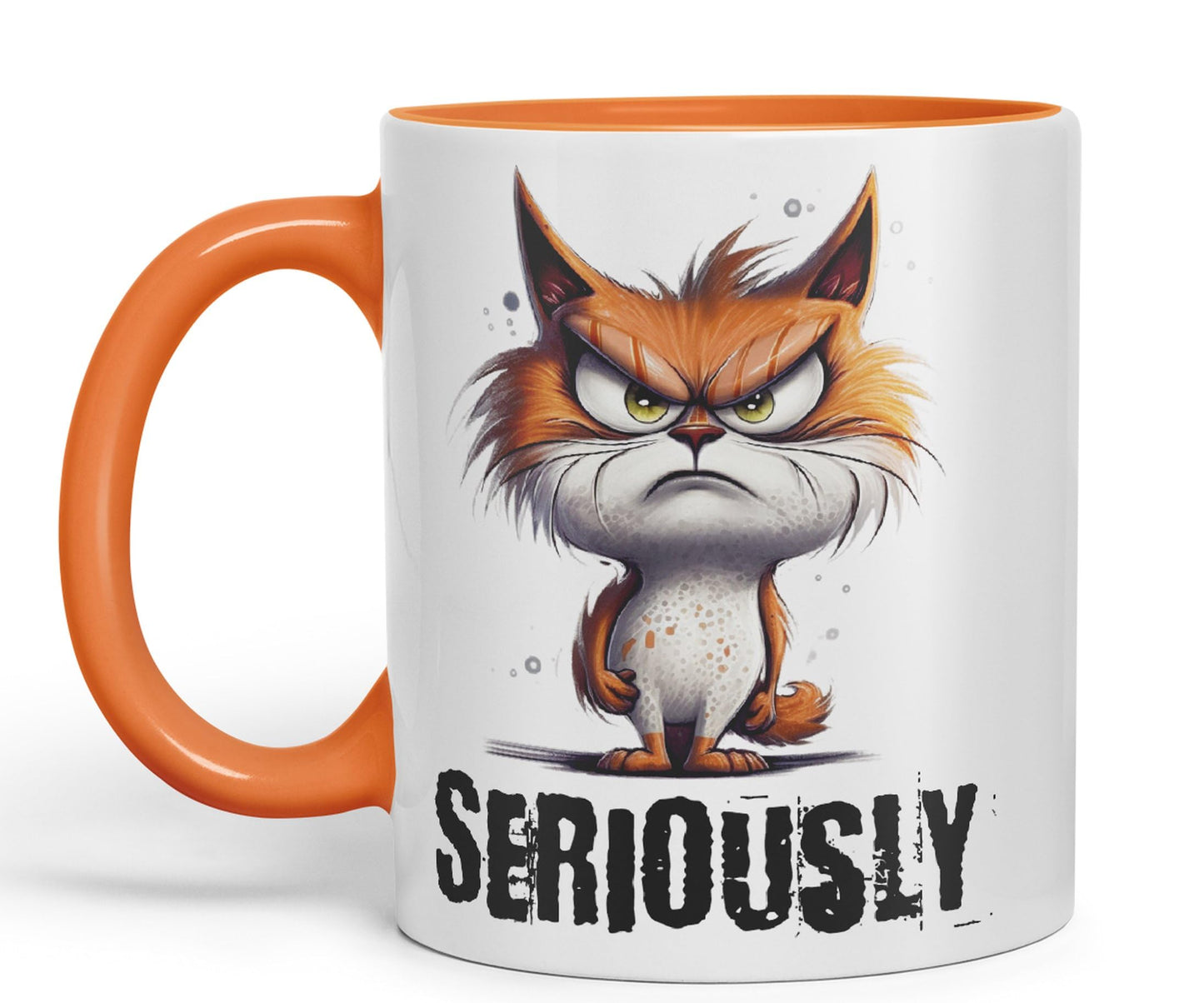 Cat Seriously kittten Joke sarkasm Sarcastic Ceramic Coloured Mug Cup for Tea Coffee Hot Brew 330ml 11Oz Gift