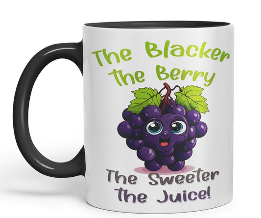 The Blacker The Berry The Sweeter The Juice Joke sarkasm Sarcastic Ceramic Coloured Mug Cup for Tea Coffee Hot Brew 330ml 11Oz Gift