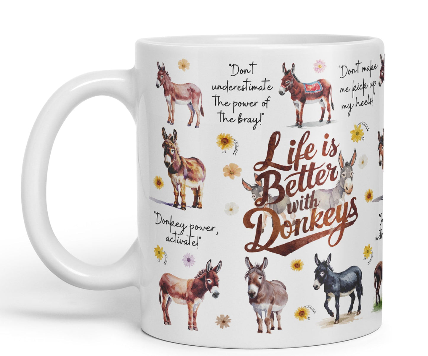 Life Better with Donkeys Joke sarkasm Sarcastic Ceramic Coloured Mug Cup for Tea Coffee Hot Brew 330ml 11Oz Gift