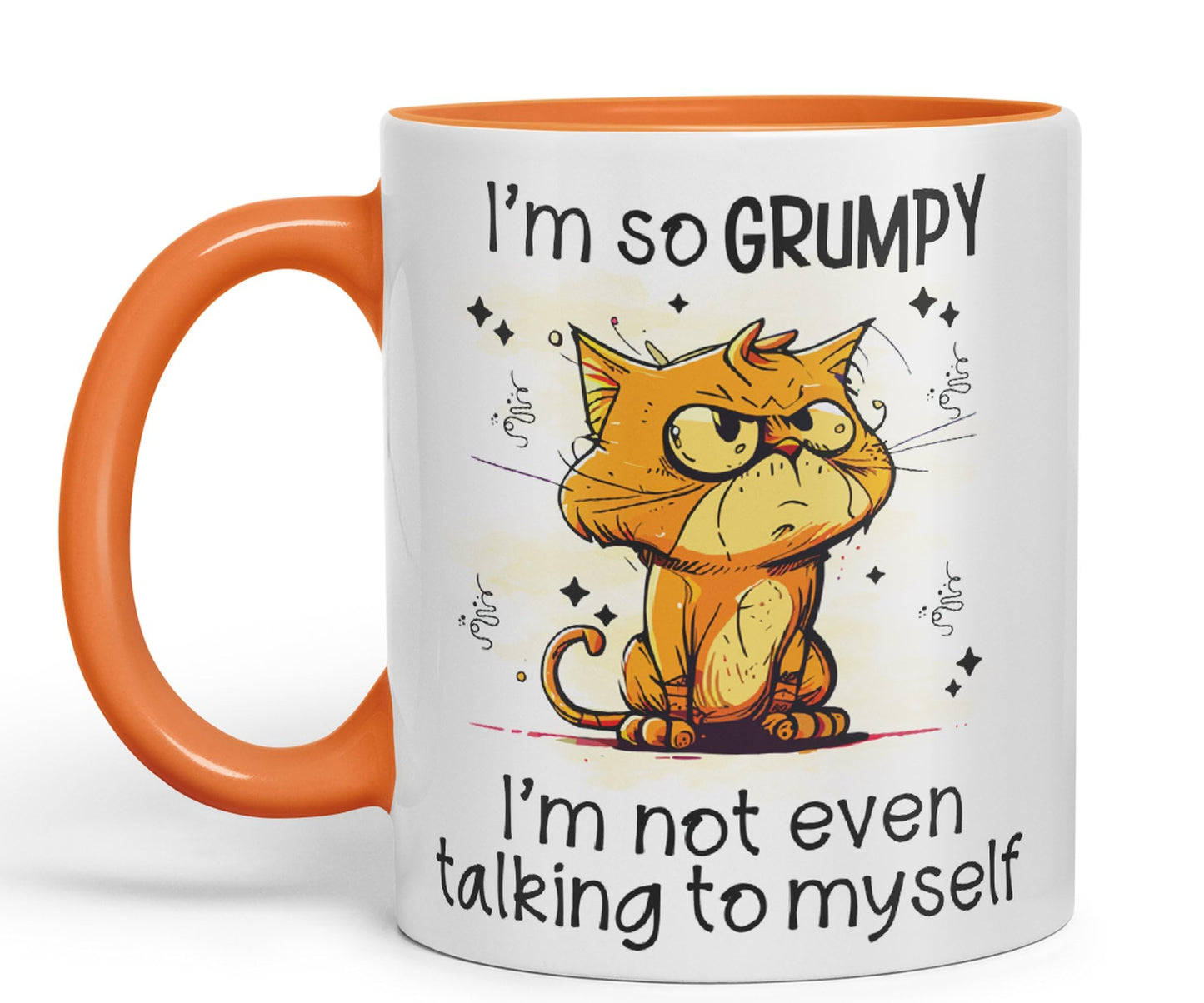 I'm so Grumpy, I'm not Even Talking to Myself cat Joke sarkasm Ceramic Coloured Mug Cup for Tea Coffee Hot Brew 330ml 11Oz Gift