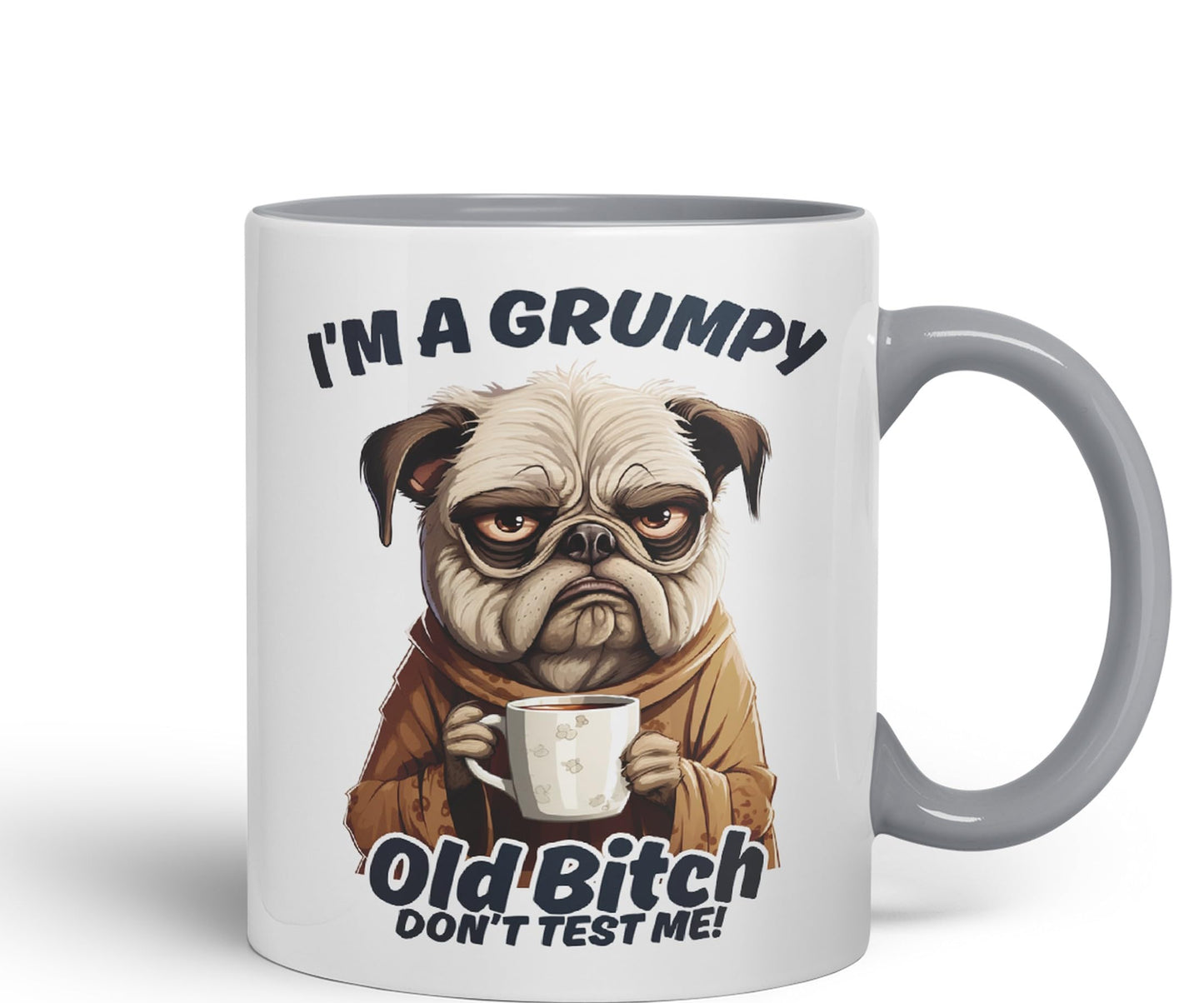 I'm A Grumpy Old Bitch Don’t Test me! Joke sarkasm Sarcastic Ceramic Coloured Mug Cup for Tea Coffee Hot Brew 330ml 11Oz Gift