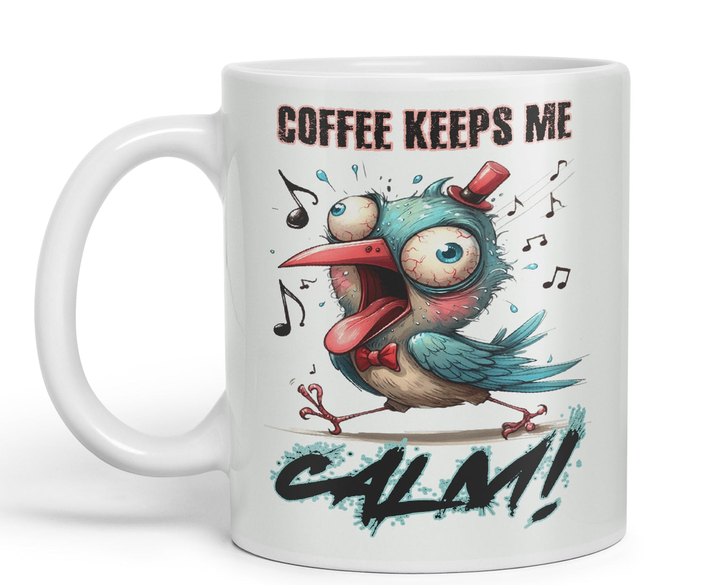 Coffe Keeps me Calm Bird Joke sarkasm Sarcastic Ceramic Coloured Mug Cup for Tea Coffee Hot Brew 330ml 11Oz Gift