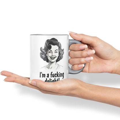 I'm a f.. Delight! Sarcastic Joke Ceramic Coloured Mug Cup for Tea Coffee Hot Brew 330ml 11Oz