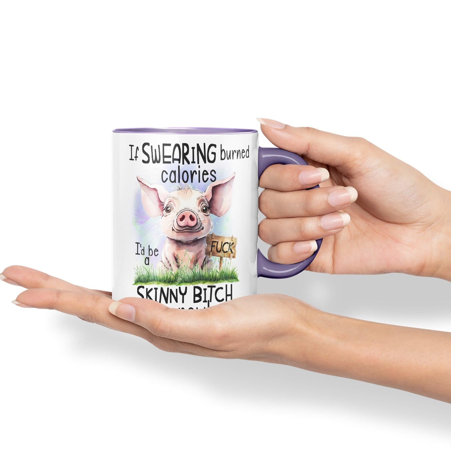 If Swearing Burned Calories, I'd be a Skinny Bitch by Now, Pigs Joke sarkasm Ceramic Coloured Mug Cup for Tea Coffee Hot Brew 330ml 11Oz Gift