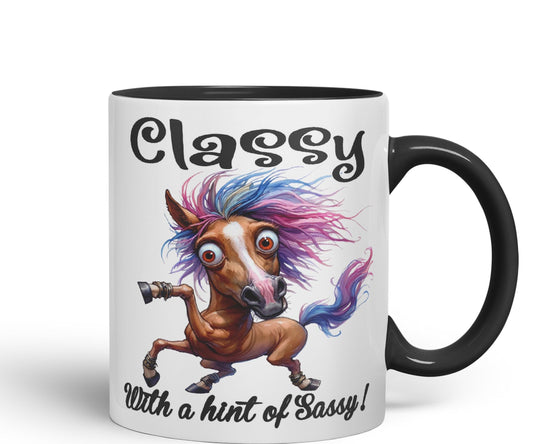 Classy with a hint of Sassy! Horse cat Joke sarkasm Sarcastic Ceramic Coloured Mug Cup for Tea Coffee Hot Brew 330ml 11Oz Gift