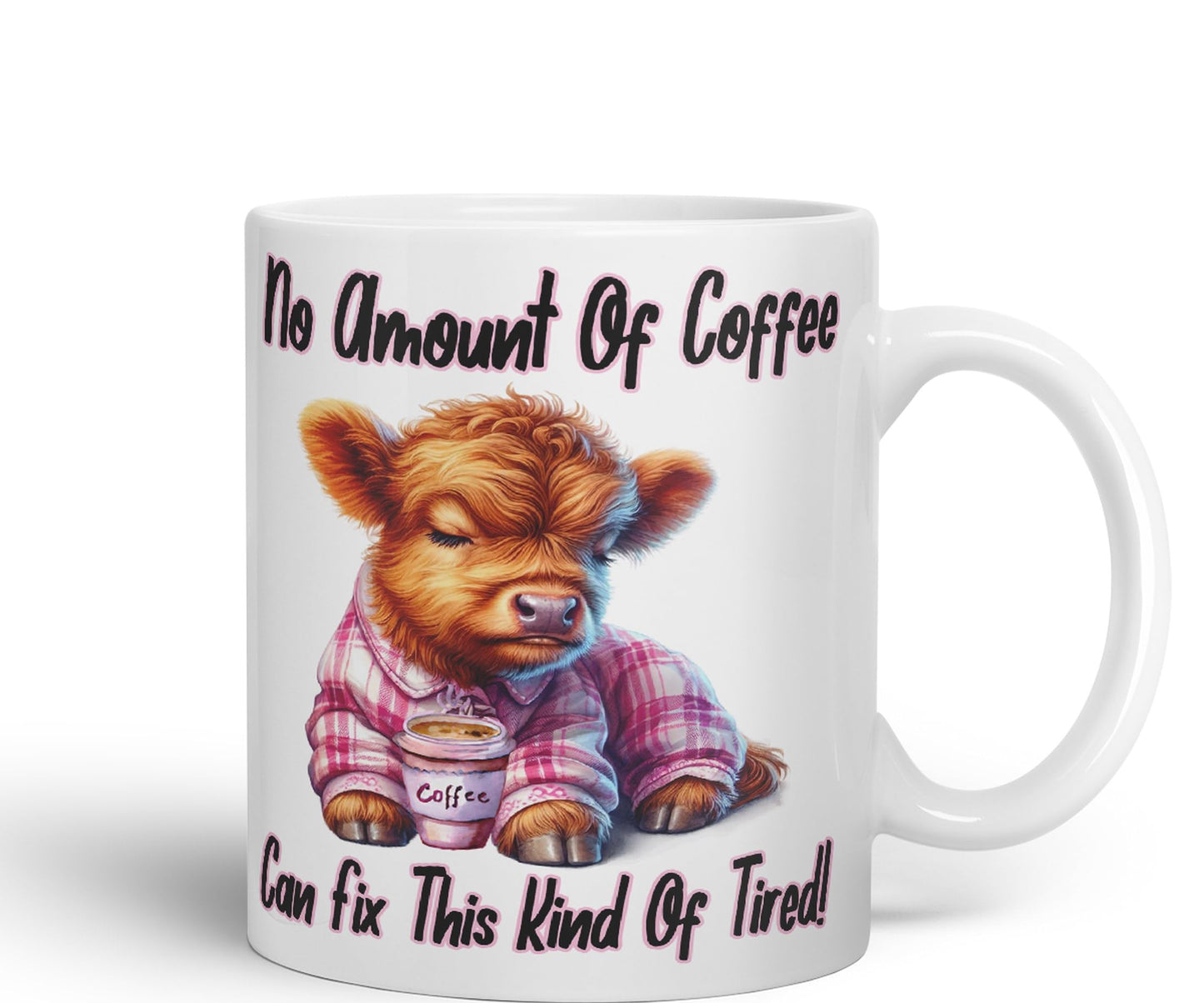 No Amount of Coffee, Can fix This Kind of Tired! Joke sarkasm Sarcastic Ceramic Coloured Mug Cup for Tea Coffee Hot Brew 330ml 11Oz Gift